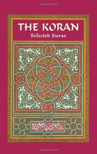 The Koran (Selected Suras) by Arthur Jeffery, 9780486414256