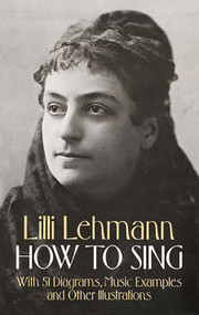 How to Sing by Lilli Lehmann, 9780486275017