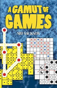 A Gamut of Games by Sid Sackson, 9780486273471