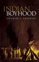 Indian Boyhood by Charles A.  Eastman, 9780486220376