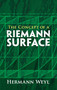 The Concept of a Riemann Surface by Hermann Weyl, Gerald R. MacLane, 9780486470047
