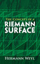 The Concept of a Riemann Surface by Hermann Weyl, Gerald R. MacLane, 9780486470047