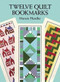 Twelve Quilt Bookmarks (Miniature Edition) by Muncie Hendler, 9780486272443