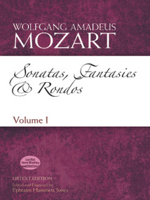 Sonatas, Fantasies and Rondos Urtext Edition (Volume I) by Wolfgang Amadeus Mozart, Ephraim Hammett Jones, 9780486499956