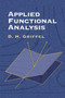 Applied Functional Analysis by D.H. Griffel, 9780486422589