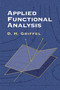 Applied Functional Analysis by D.H. Griffel, 9780486422589