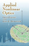 Applied Nonlinear Optics by Frits Zernike, John E. Midwinter, 9780486453606