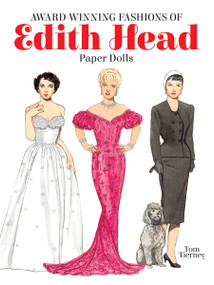 Award-Winning Fashions of Edith Head Paper Dolls by Tom Tierney, Paper Dolls, Paper Dolls for Grownups, 9780486496269