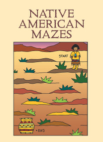 Native American Mazes by Winky Adam, 9780486426167