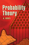 Probability Theory by Alfred Renyi, 9780486458670