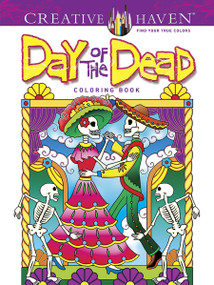 Creative Haven Day of the Dead Coloring Book by Marty Noble, 9780486492131