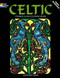 Celtic Stained Glass Coloring Book by Courtney Davis, 9780486274560