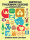 American Trademark Designs by Barbara Baer Capitman, 9780486232591