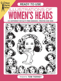 Ready-to-Use Illustrations of Women's Heads by Tom Tierney, 9780486243412