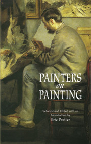 Painters on Painting by Eric Protter, 9780486299419