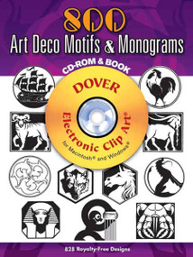 800 Art Deco Motifs and Monograms CD-ROM and Book by Samuel Welo, 9780486998220