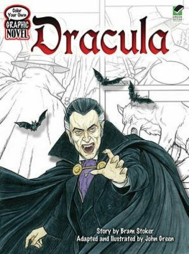Color Your Own Graphic Novel DRACULA by Bram Stoker, John Green, 9780486474144