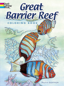 Great Barrier Reef Coloring Book by Ruth Soffer, 9780486456898