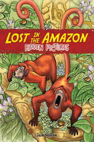 Lost in the Amazon Hidden Pictures by Jan Sovak, 9780486482309