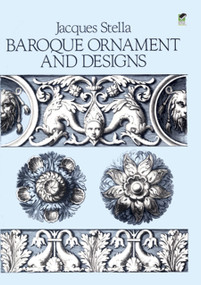 Baroque Ornament and Designs by Jacques Stella, 9780486253787