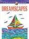 Creative Haven Dreamscapes Coloring Book by Miryam Adatto, 9780486494227