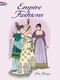 Empire Fashions Coloring Book by Tom Tierney, 9780486418698