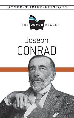 Joseph Conrad The Dover Reader by Joseph Conrad, 9780486791159