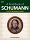 A First Book of Schumann (32 Arrangements for the Beginning Pianist) by David Dutkanicz, 9780486479057