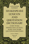 Shakespeare Lexicon and Quotation Dictionary, Vol. 2 by Alexander Schmidt, 9780486227276