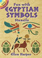 Fun with Egyptian Symbols Stencils (Miniature Edition) by Ellen Harper, 9780486431093