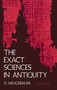 The Exact Sciences in Antiquity by O. Neugebauer, 9780486223322