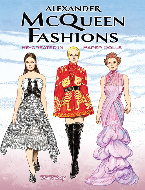 Alexander McQueen Fashions (Re-created in Paper Dolls) by Tom Tierney, 9780486481784