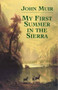My First Summer in the Sierra by John Muir, 9780486437354