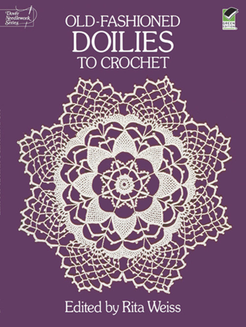 Old-Fashioned Doilies to Crochet by Rita Weiss, 9780486254029