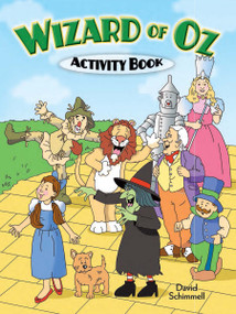 Wizard of Oz Activity Book by David Schimmell, 9780486480954