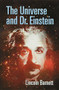 The Universe and Dr. Einstein by Lincoln Barnett, 9780486445199