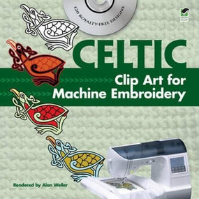 Celtic Clip Art for Machine Embroidery by Alan Weller, 9780486991115