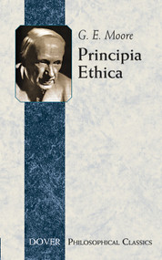 Principia Ethica - 9780486437521 by G. E. Moore, 9780486437521