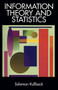 Information Theory and Statistics by Solomon Kullback, 9780486696843