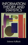 Information Theory and Statistics by Solomon Kullback, 9780486696843