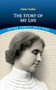 The Story of My Life - 9780486292496 by Helen Keller, 9780486292496