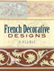 French Decorative Designs by P. Planat, 9780486452289