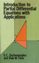 Introduction to Partial Differential Equations with Applications by E. C. Zachmanoglou, Dale W. Thoe, 9780486652511