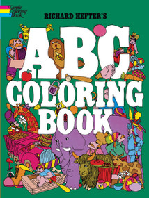 ABC Coloring Book by Richard Hefter, 9780486229690