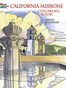 California Missions Coloring Book by David Rickman, 9780486273464