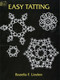 Easy Tatting by Rozella Florence Linden, 9780486299860