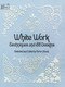 White Work (Techniques and 188 Designs) by Carter Houck, 9780486236957