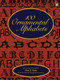 100 Ornamental Alphabets by Dan X. Solo, 9780486286969