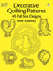 Decorative Quilting Patterns (45 Full-Size Designs) by Anne Szalavary, 9780486260013