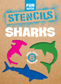 Fun with Stencils: Sharks by Paul E. Kennedy, 9780486298344